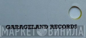 Garageland - Винил CD и Кассеты лейбла Garageland на сайте МаркетВинила