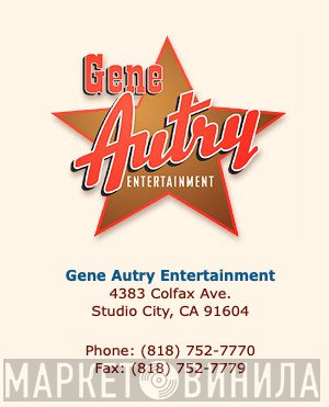 Gene Autry Entertainment - Винил CD и Кассеты лейбла Gene Autry Entertainment на сайте МаркетВинила