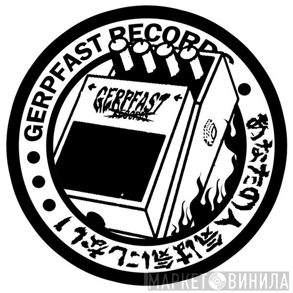 Gerpfast Record - Винил CD и Кассеты лейбла Gerpfast Record на сайте МаркетВинила