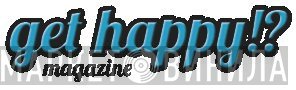 Get Happy!? Magazine - Винил CD и Кассеты лейбла Get Happy!? Magazine на сайте МаркетВинила