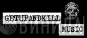 Getupandkillmusic - Винил CD и Кассеты лейбла Getupandkillmusic на сайте МаркетВинила