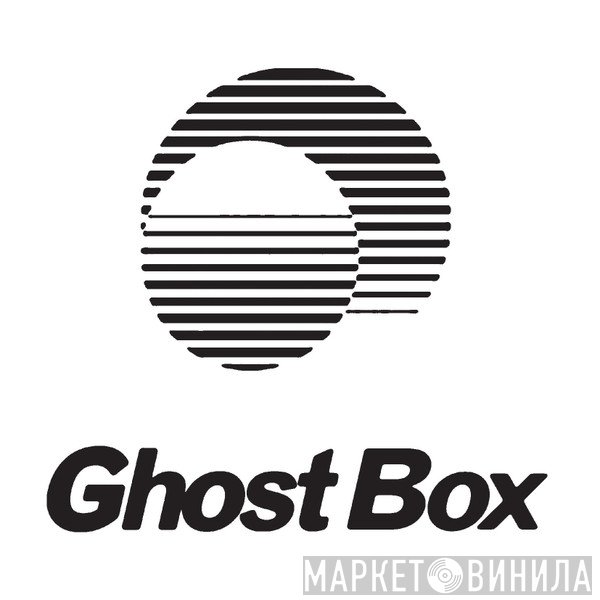 Ghost Box - Винил CD и Кассеты лейбла Ghost Box на сайте МаркетВинила