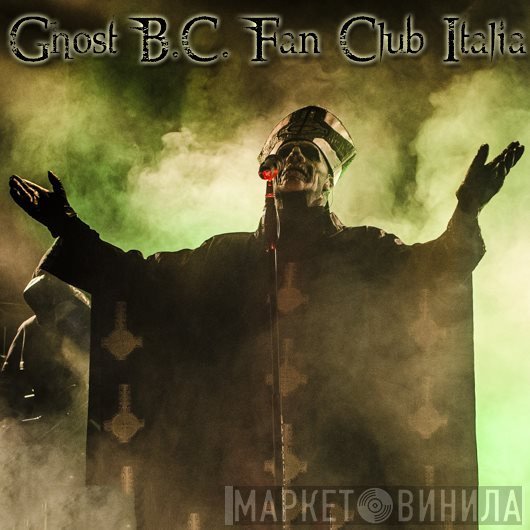 Ghost Fanclub Italia - Винил CD и Кассеты лейбла Ghost Fanclub Italia на сайте МаркетВинила