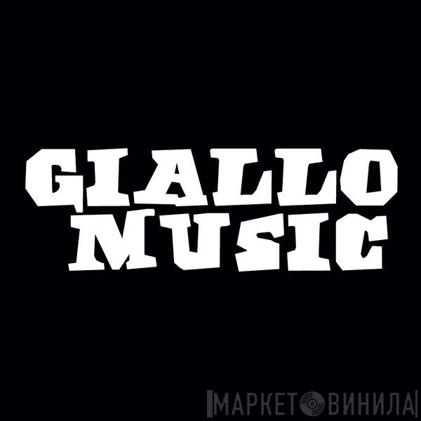 Giallo Music - Винил CD и Кассеты лейбла Giallo Music на сайте МаркетВинила