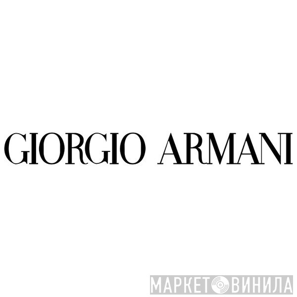 Giorgio Armani - Винил CD и Кассеты лейбла Giorgio Armani на сайте МаркетВинила