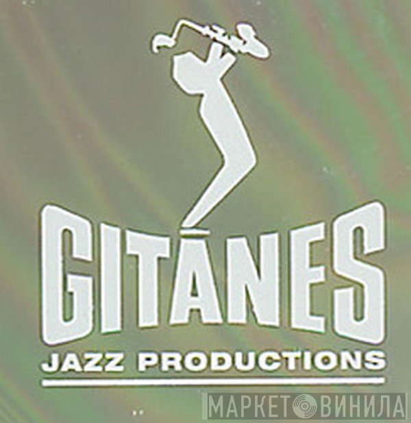 Gitanes Jazz Productions - Винил CD и Кассеты лейбла Gitanes Jazz Productions на сайте МаркетВинила
