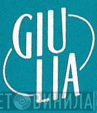 Giulia - Винил CD и Кассеты лейбла Giulia на сайте МаркетВинила