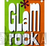 Glam Rock  - Винил CD и Кассеты лейбла Glam Rock (2) на сайте МаркетВинила