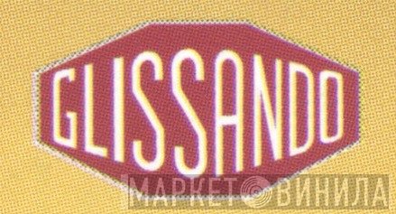 Glissando - Винил CD и Кассеты лейбла Glissando на сайте МаркетВинила