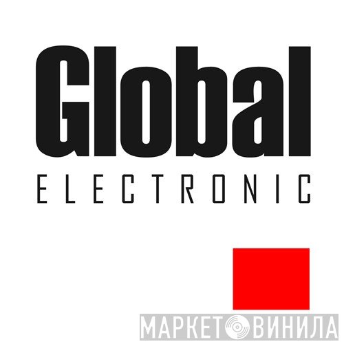 Global Electronic - Винил CD и Кассеты лейбла Global Electronic на сайте МаркетВинила
