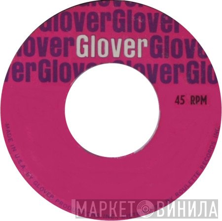 Glover - Винил CD и Кассеты лейбла Glover на сайте МаркетВинила