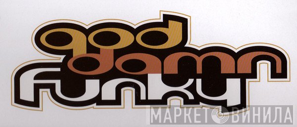 God Damn Funky - Винил CD и Кассеты лейбла God Damn Funky на сайте МаркетВинила