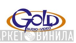 Gold Audio Video - Винил CD и Кассеты лейбла Gold Audio Video на сайте МаркетВинила