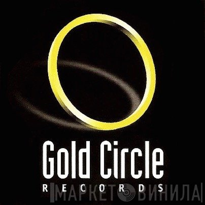 Gold Circle Records - Винил CD и Кассеты лейбла Gold Circle Records на сайте МаркетВинила