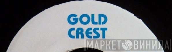 Gold Crest - Винил CD и Кассеты лейбла Gold Crest на сайте МаркетВинила