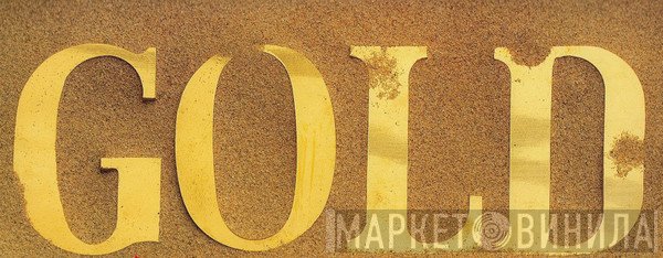 Gold  - Винил CD и Кассеты лейбла Gold (28) на сайте МаркетВинила