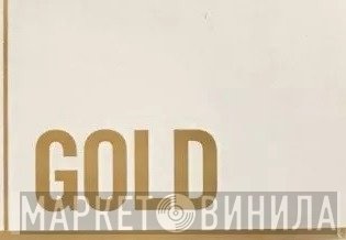 Gold  - Винил CD и Кассеты лейбла Gold (8) на сайте МаркетВинила