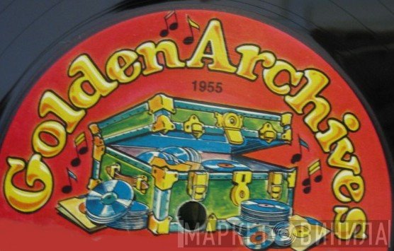 Golden Archives - Винил CD и Кассеты лейбла Golden Archives на сайте МаркетВинила
