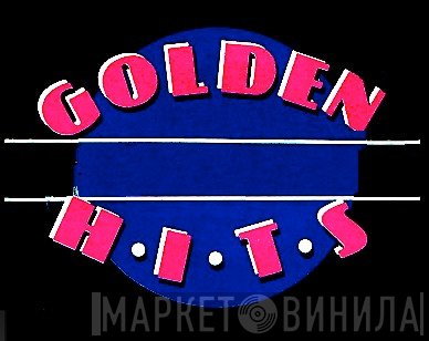 Golden Hits  - Винил CD и Кассеты лейбла Golden Hits (5) на сайте МаркетВинила