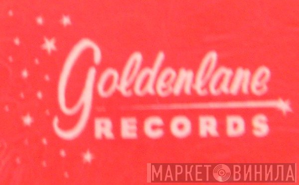 Goldenlane Records - Винил CD и Кассеты лейбла Goldenlane Records на сайте МаркетВинила