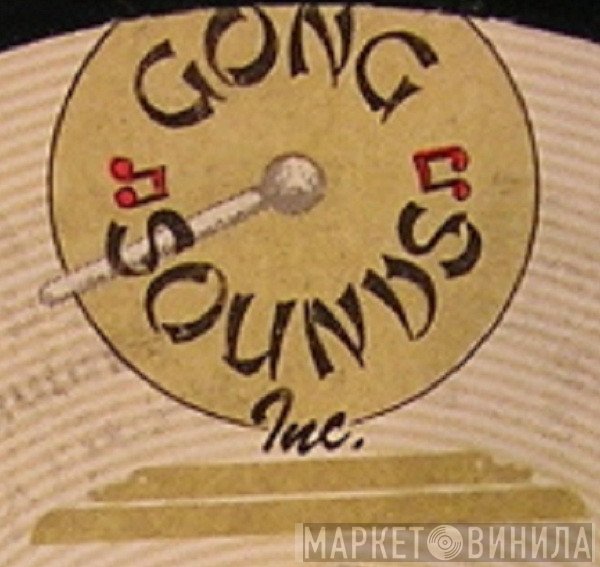 Gong Sounds Inc. - Винил CD и Кассеты лейбла Gong Sounds Inc. на сайте МаркетВинила