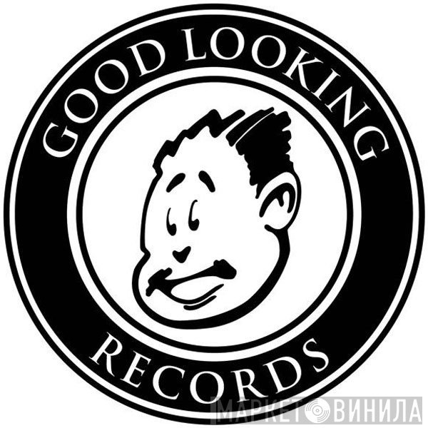 Good Looking Records - Винил CD и Кассеты лейбла Good Looking Records на сайте МаркетВинила
