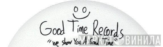 Good Time Records  - Винил CD и Кассеты лейбла Good Time Records (4) на сайте МаркетВинила
