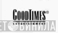 GoodTimes Entertainment - Винил CD и Кассеты лейбла GoodTimes Entertainment на сайте МаркетВинила