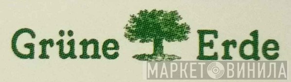 Grüne Erde - Винил CD и Кассеты лейбла Grüne Erde на сайте МаркетВинила