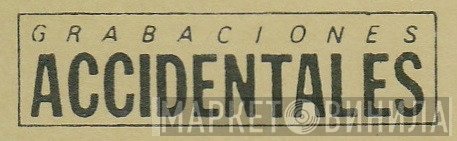 Grabaciones Accidentales - Винил CD и Кассеты лейбла Grabaciones Accidentales на сайте МаркетВинила