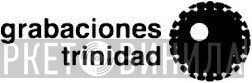 Grabaciones Trinidad - Винил CD и Кассеты лейбла Grabaciones Trinidad на сайте МаркетВинила