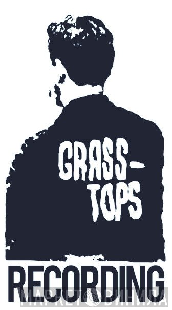 Grass-Tops Recording - Винил CD и Кассеты лейбла Grass-Tops Recording на сайте МаркетВинила
