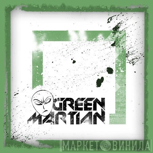 Green Martian - Винил CD и Кассеты лейбла Green Martian на сайте МаркетВинила