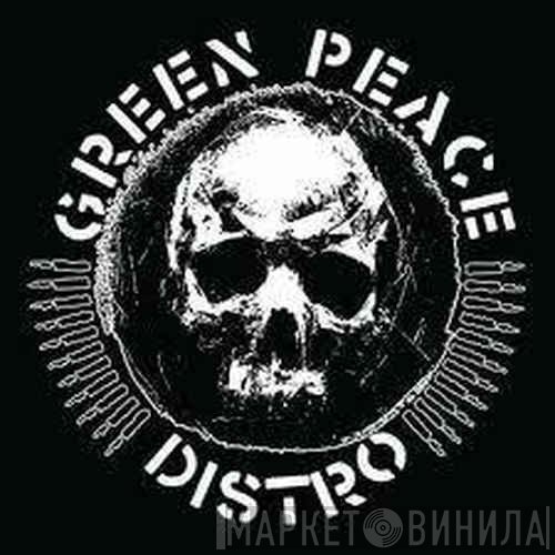 Green Peace Distro - Винил CD и Кассеты лейбла Green Peace Distro на сайте МаркетВинила