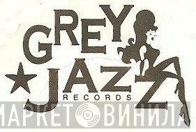 Grey Jazz Records - Винил CD и Кассеты лейбла Grey Jazz Records на сайте МаркетВинила