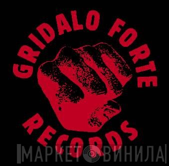 Gridalo Forte Records - Винил CD и Кассеты лейбла Gridalo Forte Records на сайте МаркетВинила