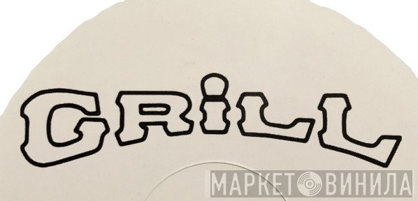 Grill Records - Винил CD и Кассеты лейбла Grill Records на сайте МаркетВинила
