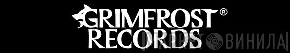 Grimfrost Records - Винил CD и Кассеты лейбла Grimfrost Records на сайте МаркетВинила
