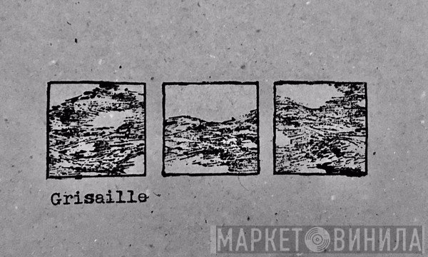 Grisaille - Винил CD и Кассеты лейбла Grisaille на сайте МаркетВинила