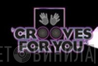 Grooves For You - Винил CD и Кассеты лейбла Grooves For You на сайте МаркетВинила