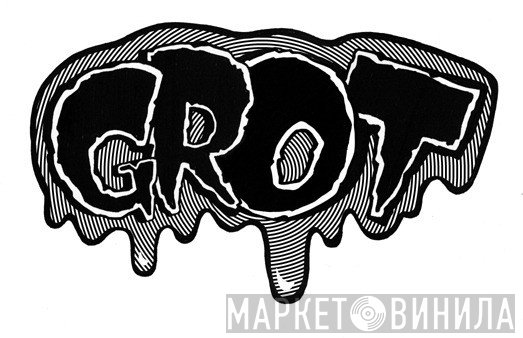 Grot - Винил CD и Кассеты лейбла Grot на сайте МаркетВинила