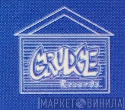 Grudge - Винил CD и Кассеты лейбла Grudge на сайте МаркетВинила