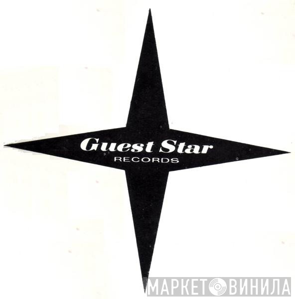 Guest Star - Винил CD и Кассеты лейбла Guest Star на сайте МаркетВинила