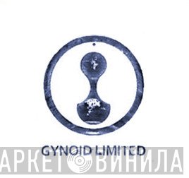Gynoid Limited - Винил CD и Кассеты лейбла Gynoid Limited на сайте МаркетВинила