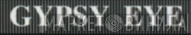 Gypsy Eye - Винил CD и Кассеты лейбла Gypsy Eye на сайте МаркетВинила