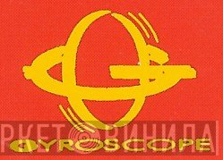 Gyroscope - Винил CD и Кассеты лейбла Gyroscope на сайте МаркетВинила
