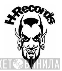 H-Records - Винил CD и Кассеты лейбла H-Records на сайте МаркетВинила