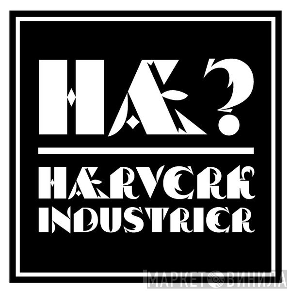 Hærverk Industrier - Винил CD и Кассеты лейбла Hærverk Industrier на сайте МаркетВинила