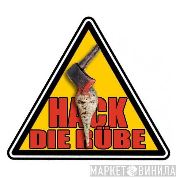 HACK DIE RÜBE - Винил CD и Кассеты лейбла HACK DIE RÜBE на сайте МаркетВинила