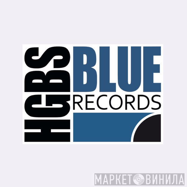 HGBS BLUE RECORDS - Винил CD и Кассеты лейбла HGBS BLUE RECORDS на сайте МаркетВинила